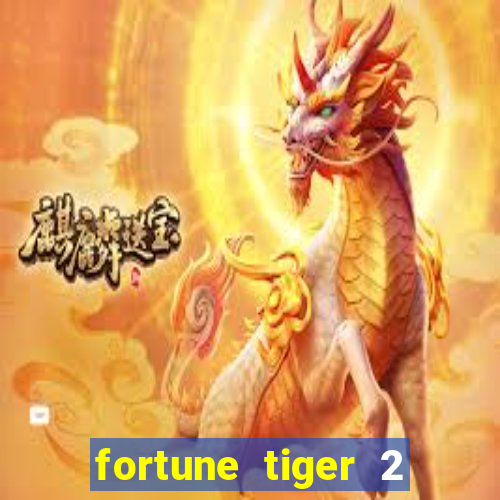 fortune tiger 2 demo revenge